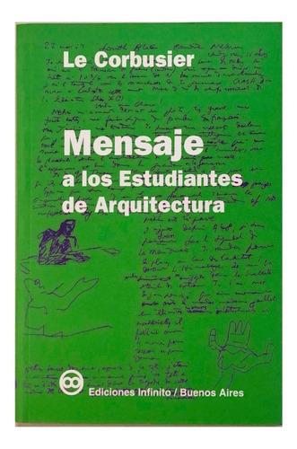 Imagen 1 de 1 de Le Corbusier. Mensaje A Los Estudiantes De Arquitectura