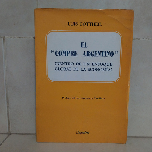 Derecho. El Compre Argentino. Luis Gottheil