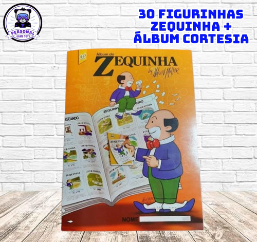 30 Figurinhas Zequinha + Álbum Zequinha Cortesia