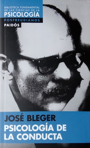 Psicologia De La Conducta Jose Bleger Paidos