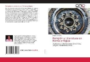 Libro Religion Y Literatura En Roma Antigua - Jorge S Mai...