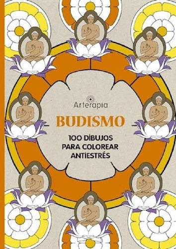 Libro - Budismo 100 Dibujos Para Colorear Antiestres (colec