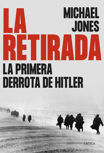 La Retirada - Jones, Michael  - *