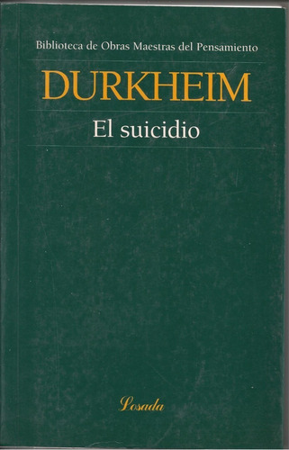 El Suicidio - Emile Durkheim