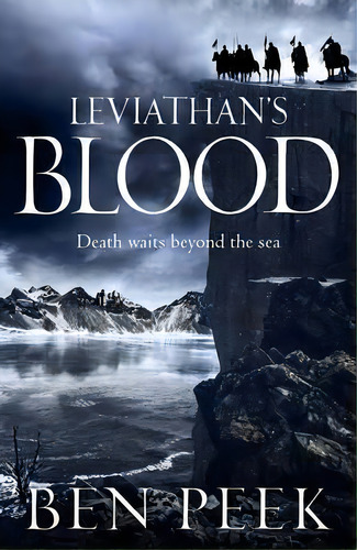 Leviathan's Blood, De Ben Peek. Editorial Pan Macmillan, Tapa Blanda En Inglés