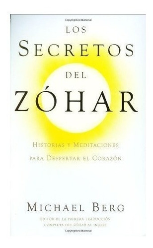 Secretos Del Zohar,los - Berg,michael