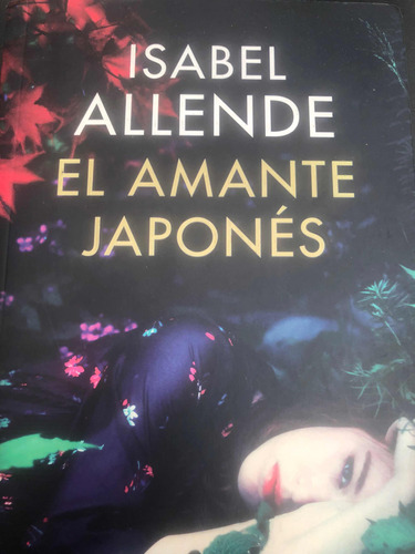 Libro El Amante Japonés De Isabel Allende