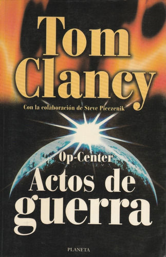 Tom Clancy Op Center Actos De Guerra