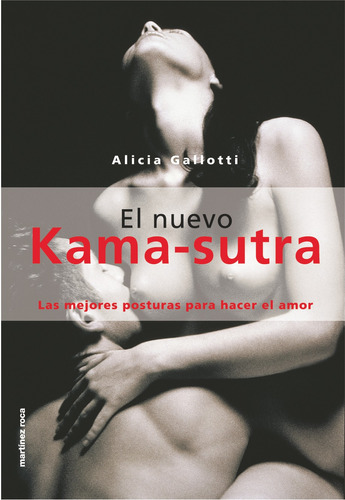 El Nuevo Kama-sutra Ilustrado De Alicia Gallotti