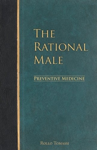 Book : The Rational Male - Preventive Medicine (volume 2)...