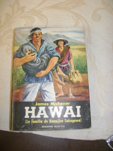 Hawai James A. Michener  Ediciones Selectas Articulo Xix-151