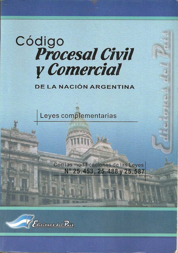 Código Procesal Civil Y Comercial. Ediciones Del País. 2005 (Usado)