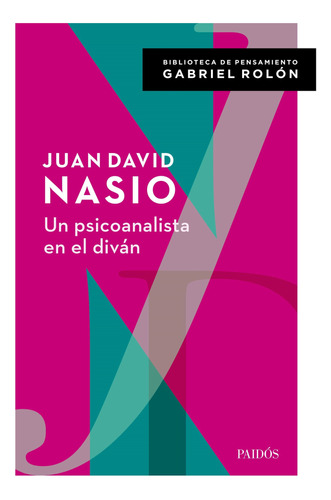 Libro Un Psicoanalista En El Divan - Nasio, Juan David