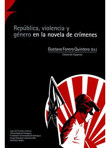 Libro Republica Violencia Y Genero En La Novela De Crimenes