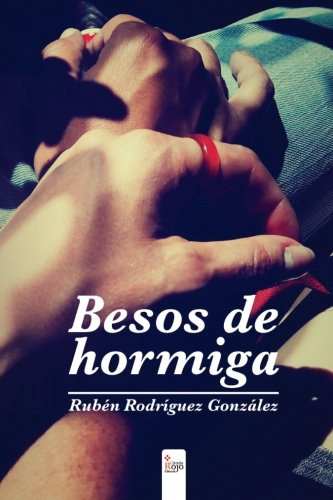 Besos De Hormiga -sin Coleccion-