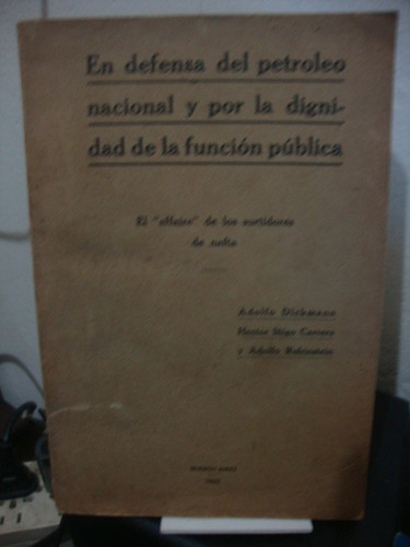 En Defensa Del Petroleo Nacional Y Dignidad Funcion Publica