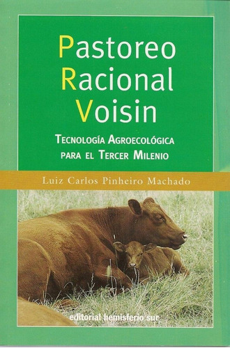 Pastoreo Racional Voisin - Tecnologia Agroecologica