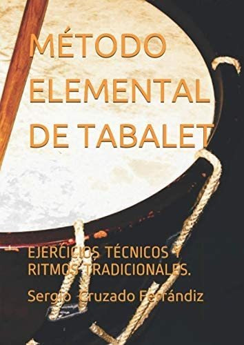 Libro: Método Elemental De Tabalet.: Ejercicios Técnicos Y R