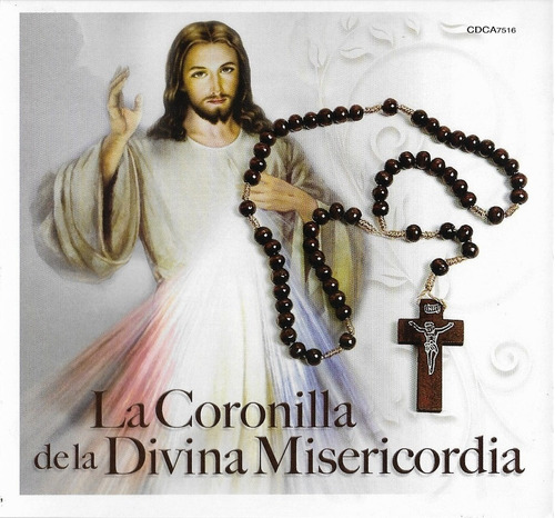 La Coronilla De La Divina Misericordia Cd Cantada Y Rezada