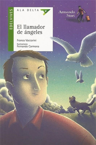 Llamador De Angeles, El