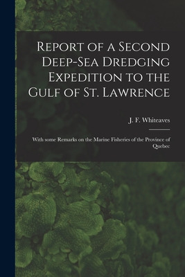 Libro Report Of A Second Deep-sea Dredging Expedition To ...