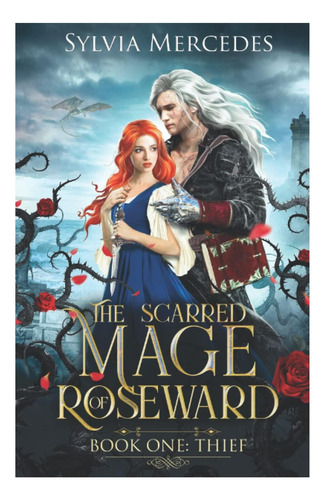 Libro: Ladrón (el Mago Marcado De Roseward)