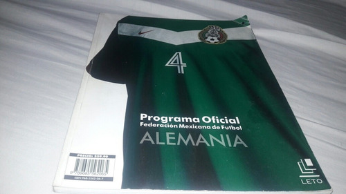 Programa Oficial Federacion Mexicana De Futbol Alemania 2006 (Usado)