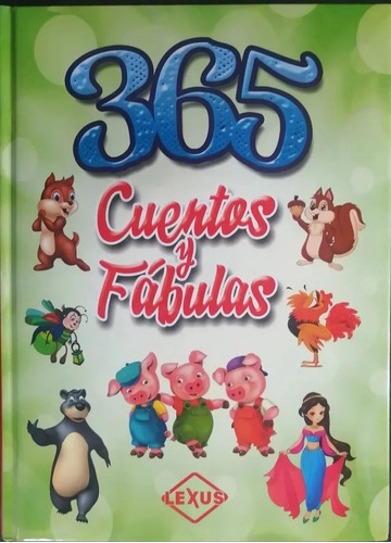 Libro 365 Cuentos Fabulas  Leyendas Un Cuento Para Cada Dia.