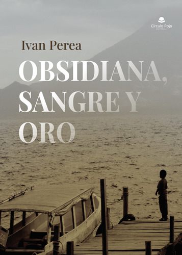 Obsidiana, Sangre Y Oro ( Libro Original )