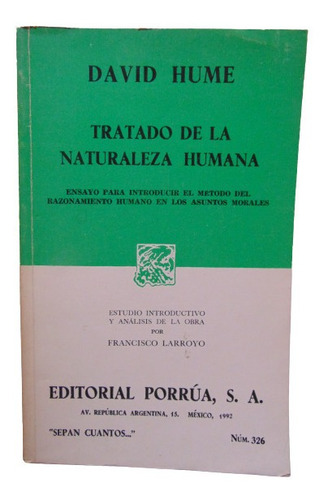 Adp Tratado De La Naturaleza Humana David Hume / Ed. Porrua