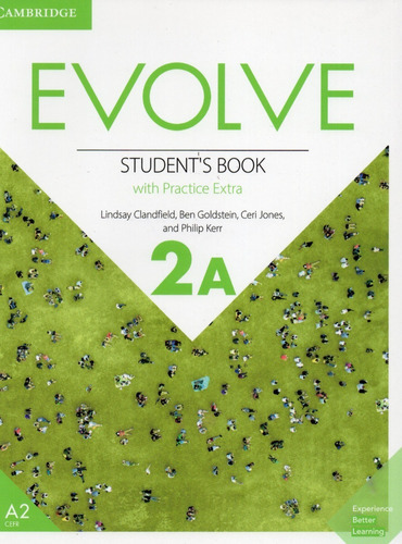 Evolve 2 A - Student´s Book With Practice Extra Activation Code, De Lindsay Clandfield. Editorial Cambridge, Tapa Blanda, Edición 2019 En Español, 2019