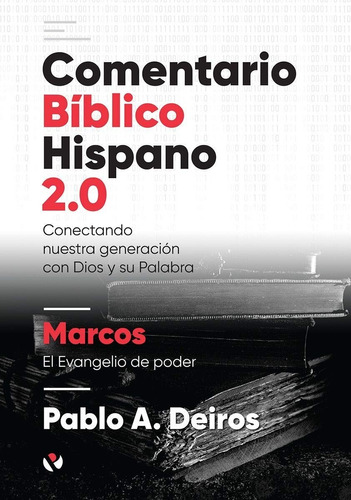 Comentario Bíblico Hispano 2.0 Marcos