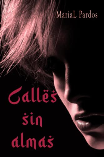 Calles Sin Almas (spanish Edition)