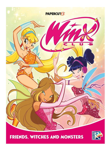 Livro: Clube Winx Vol. 2: Amigos, Monstros E Bruxas! (2)
