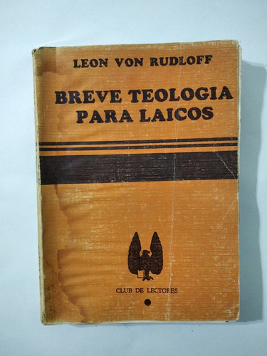 Breve Teologia Para Laicos