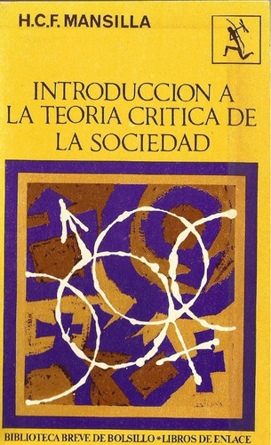 Introducción A La Teoría Crítica De La Sociedad. Mansilla