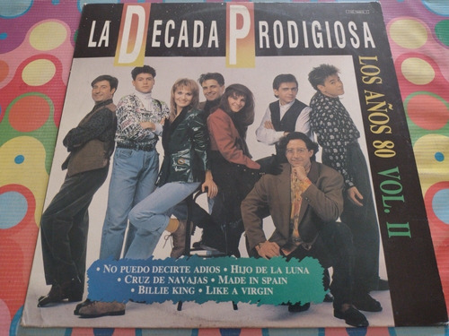 La Década Prodigiosa Lp Los Años 80 Vol Ii W