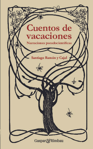 Cuentos De Vacaciones - Ramon Y Cajal,santiago