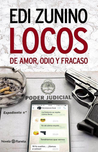 Locos De Amor, Odio Y Fracaso