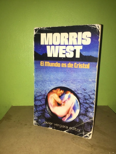 Libro, El Mundo Es De Cristal De Morris West.