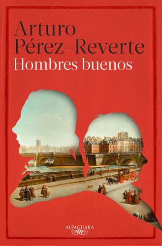 Hombres Buenos - Perez Reverte,arturo