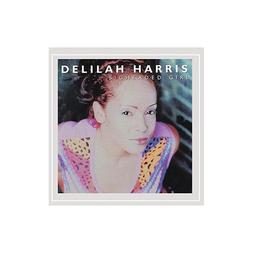 Harris Delilah Bigheaded Girl Usa Import Cd Nuevo