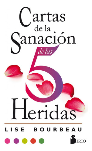 Libro: Cartas De La Sanación De Las 5 Heridas. Bourbeau, Lis