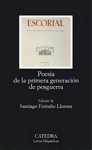Poesãâa De La Primera Generaciãâ³n De Posguerra, De Aa. Vv.. Editorial Ediciones Cátedra, Tapa Blanda En Español