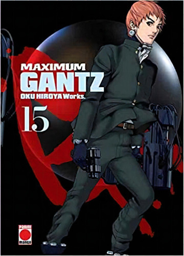 Maximum Gantz 15, De Oku, Hiroya. Editorial Panini Comics, Tapa Blanda En Español, 2021