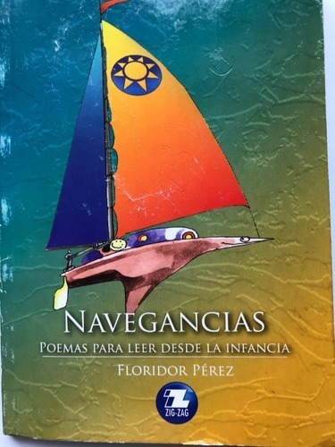 Libro Navegancias Poemas Para Leer Desde La Infancia