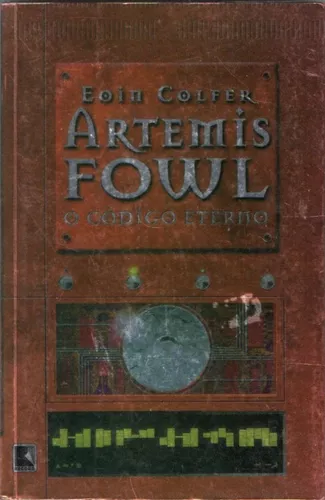 Artemis Fowl - Livro 3: O Código Eterno - Eoin Colfer, Eoin Colfer - Compra  Livros na