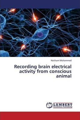 Libro Recording Brain Electrical Activity From Conscious ...