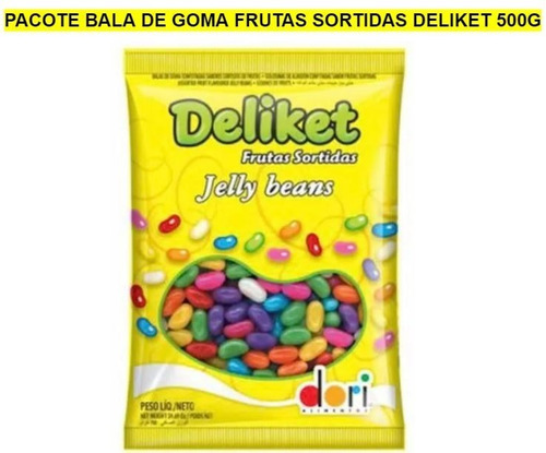 Pacote Bala De Goma  Jujuba  Frutas Sortidas Deliket 500g