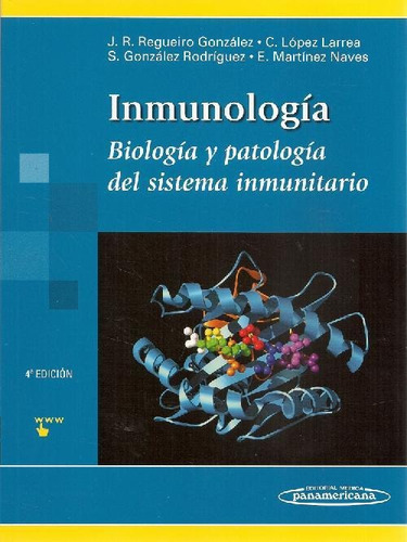 Libro Inmunología De José R. Regueiro González, Carlos López
